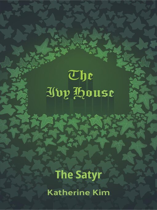 Title details for The Ivy House by Katherine Kim - Available